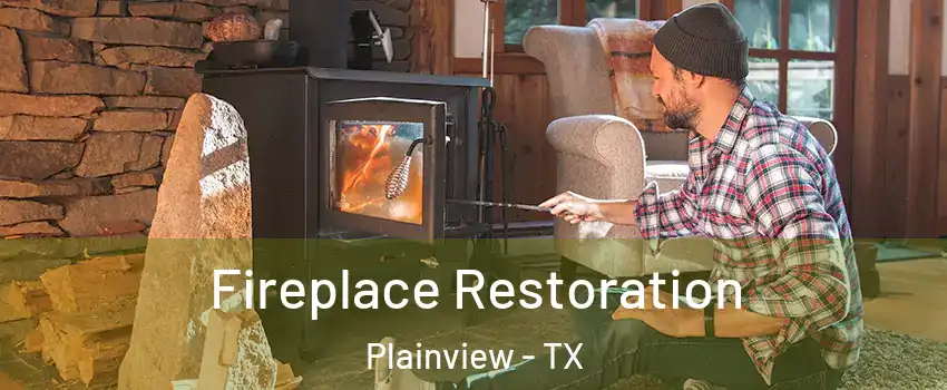  Fireplace Restoration Plainview - TX
