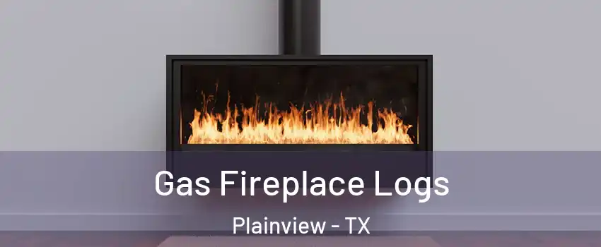  Gas Fireplace Logs Plainview - TX