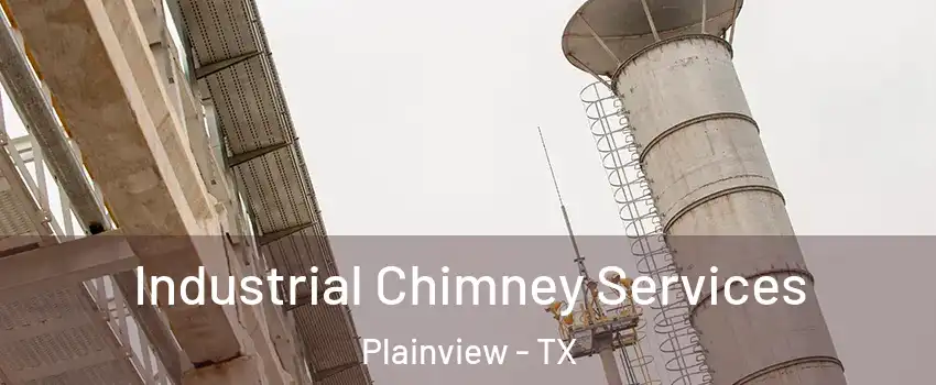  Industrial Chimney Services Plainview - TX