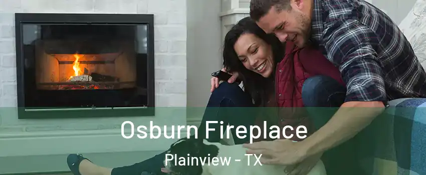 Osburn Fireplace Plainview - TX